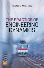 The Practice of Engineering Dynamics