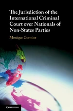 The Jurisdiction of the International Criminal Court over Nationals of Non-States Parties