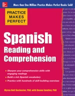 Practice Makes Perfect Spanish Reading and Comprehension