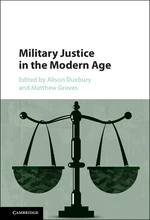 Military Justice in the Modern Age