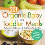 201 Organic Baby and Toddler Meals