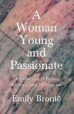 A Woman Young and Passionate