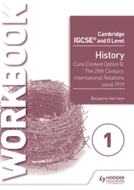 Cambridge IGCSE and O Level History Workbook 1 - Core content Option B