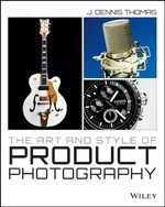 The Art and Style of Product Photography