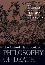 The Oxford Handbook of Philosophy of Death