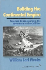 Building the Continental Empire