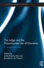 The Judge and the Proportionate Use of Discretion