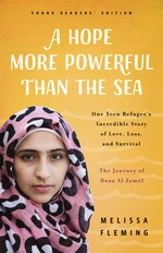 A Hope More Powerful Than the Sea (Young Readers' Edition)