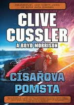 Císařova pomsta - Clive Cussler, Boyd Morrison