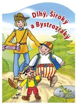 Dlhý, Široký a Bystrozraký - Antonín Šplíchal