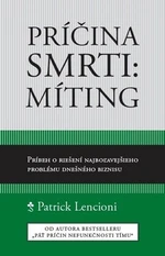 Príčina smrti: Míting - Patrick M. Lencioni