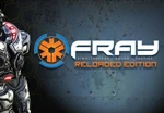 FRAY: Reloaded Edition Steam Gift