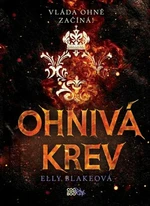 Ohnivá krev - Blake Elly