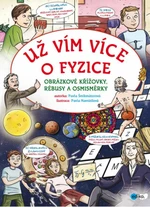 Už vím více o fyzice - Pavla Šmikmátorová