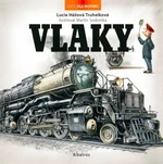 Vlaky - Lucie Hášová Truhelková - e-kniha