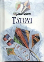 Nejdražšímu tátovi - Pam Brownová, Juliette Clarkeová