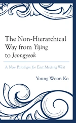 The Non-Hierarchical Way from Yijing to Jeongyeok