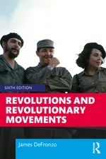 Revolutions and Revolutionary Movements