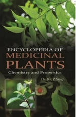 Encyclopedia of Medicinal Plants Chemistry and Properties