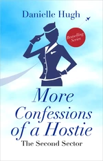 More Confessions of a Hostie