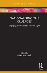 Nationalising the Crusades