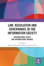 Law, Regulation and Governance in the Information Society