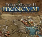Field of Glory II: Medieval - Storm of Arrows DLC Steam CD Key