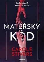 Mateřský kód (Defekt) - Carole Stiversová