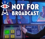 Not For Broadcast EU Steam Altergift
