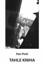 Tahle kniha - Petr Pichl, Miroslav Rubík
