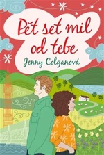 Pět set mil od tebe - Jenny Colganová