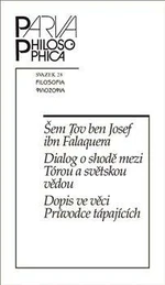 Dialog o shodě mezi Tórou a světskou vědou - Šem Tov ben Josef ibn Falaquera