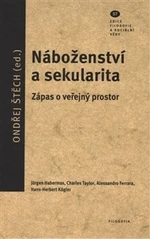 Náboženství a sekularita - Ondřej Štěch