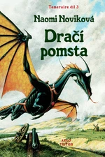 Dračí pomsta - Naomi Noviková