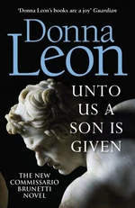 Unto Us a Son Is Given - Donna Leon