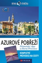 Azurové pobřeží, Přímořské Alpy a Horní Provence - Ines Mache