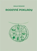 Rodinné poklady - Pavla Trnková