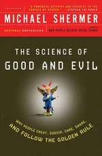 The Science of Good and Evil