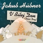 Jakub Hübner – V bílej den / Xmas Day