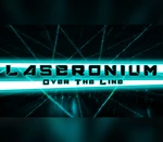 Laseronium: Over The Line Steam CD Key