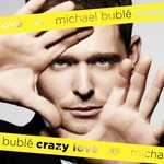 Michael Bublé - Crazy Love (LP)
