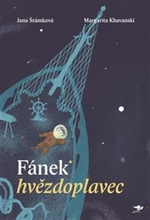 Fánek hvězdoplavec (Defekt) - Jana Šrámková, Margarita Khavanski