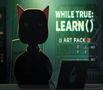 while True: learn() - Art Pack DLC Steam CD key