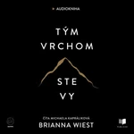 Tým vrchom ste vy - Brianna Wiest - audiokniha