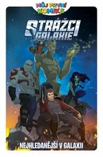 Můj první komiks: Strážci galaxie - Nejhledanější v galaxii - Joe Caramagna, Mairghread Scottová, Paul Allor
