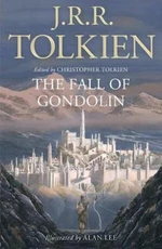 The Fall of Gondolin - J. R. R. Tolkien, Christopher Tolkien