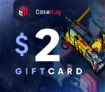 CaseHug $2 Gift Card