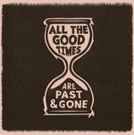 Gillian Welch & David Rawlings - All The Good Times (LP)