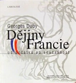 Dějiny Francie - Georges Duby