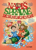 Napiš správně dě, tě, ně, bě, pě, vě, mě - Zuzana Pospíšilová, Drahomír Trsťan